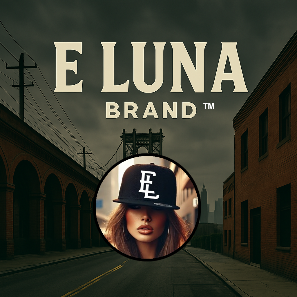 E Luna Brand...Born & Created in San Diego, California, U.S.A.